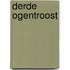 DERDE OGENTROOST