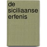 De Siciliaanse erfenis door Jo Piazza