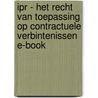 IPR - Het recht van toepassing op contractuele verbintenissen E-book door Onbekend