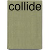 Collide door Bal Khabra