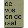 De Vos en de Raaf by Loulou en Lou