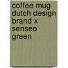 Coffee Mug Dutch Design Brand x Senseo GREEN door Onbekend