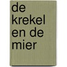 De Krekel en de Mier by Loulou en Lou