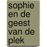 Sophie en de geest van de plek door Erik Kaptein