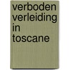 Verboden verleiding in Toscane door Sharon Kendrick