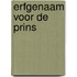 Erfgenaam voor de prins