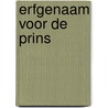 Erfgenaam voor de prins door Clare Connelly