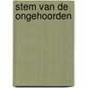 Stem van de ongehoorden door Dalai Lama