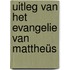 Uitleg van het Evangelie van Mattheüs