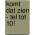 Komt dat zien - tel tot 10!