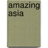 Amazing Asia