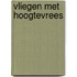 Vliegen met hoogtevrees