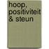 Hoop, positiviteit & steun