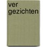 VER GEZICHTEN