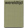 Wereldtijd by Laurens ten Kate