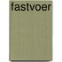 Fastvoer