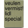 Veulen vermist! Lidl Special by Britt Dekker