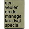 Een veulen op de manege Kruidvat Special by Britt Dekker