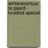 Winteravontuur te paard - Kruidvat Special by Britt Dekker