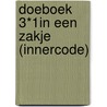 Doeboek 3*1in een zakje (INNERCODE) by Unknown