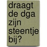 Draagt de DGA zijn steentje bij? by Wassim Ourak