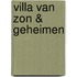 Villa van zon & geheimen