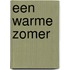 Een warme zomer