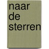 Naar de sterren door Stephen Walker
