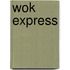 Wok express