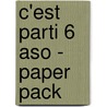 C'est parti 6 ASO - paper pack door Onbekend