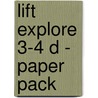 Lift Explore 3-4 D - paper pack door Onbekend