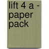 Lift 4 A - paper pack door Onbekend