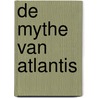 De mythe van Atlantis door Klaas Vansteenhuyse