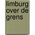 Limburg over de grens