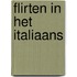 Flirten in het Italiaans