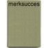 Merksucces
