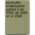 Particulier onderzoeker pakket 2 WK 2025, BK 2024 en OR 2024