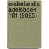 Nederland's Adelsboek 101 (2025)