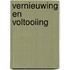 Vernieuwing en voltooiing