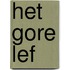 Het gore lef