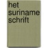 Het Suriname Schrift