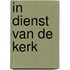 In dienst van de kerk