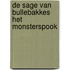 De Sage van Bullebakkes het monsterspook