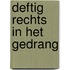 Deftig rechts in het gedrang
