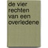 De vier rechten van een overledene