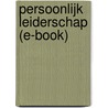 Persoonlijk leiderschap (E-book) door Nyree Claes