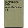 Zomerbingel 2024 vakantiepakket lj 3 door Onbekend