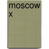 Moscow X door David McCloskey