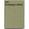 Het Koelesjov-effect door Dick Geurts