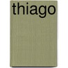 THIAGO by Dante Coman